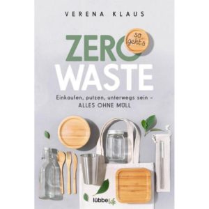 Buch Zero Waste So gehts von Verena Klaus