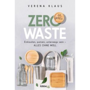 Buch Zero Waste So gehts von Verena Klaus